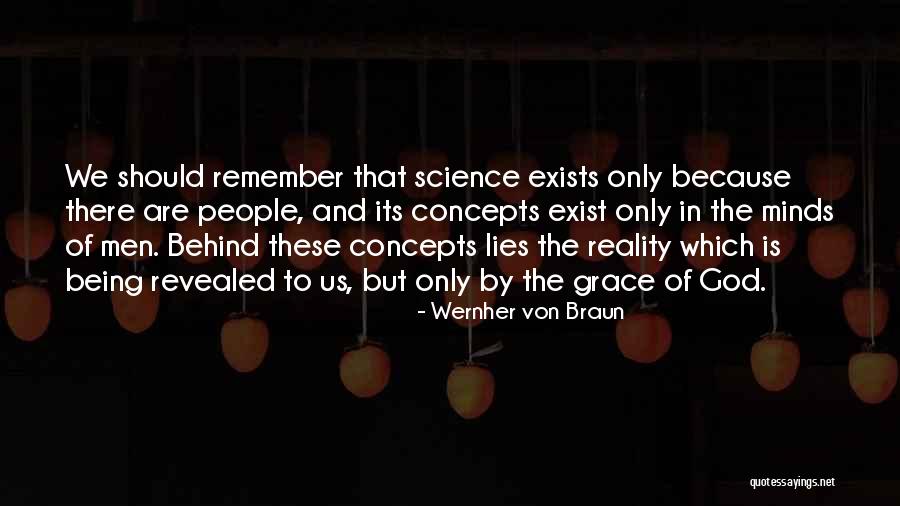 Lying Men Quotes By Wernher Von Braun Lying Men Quotes By Wernher Von Braun