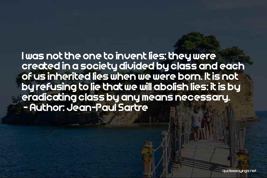 Lying Necessary Quotes By Jean-Paul Sartre