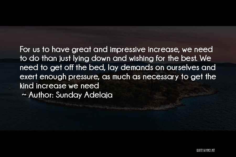 Lying Necessary Quotes By Sunday Adelaja