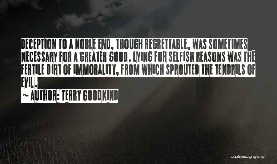 Lying Necessary Quotes By Terry Goodkind