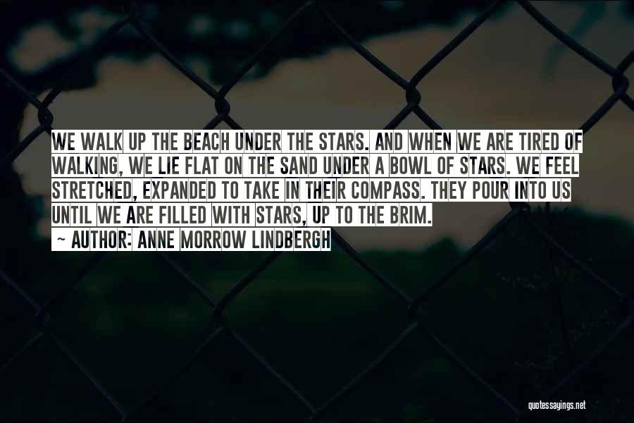 Lying On The Beach Quotes By Anne Morrow Lindbergh