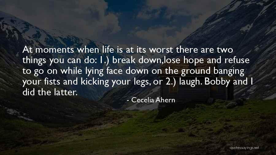 Lying On The Ground Quotes By Cecelia Ahern