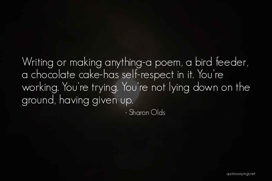 Lying On The Ground Quotes By Sharon Olds