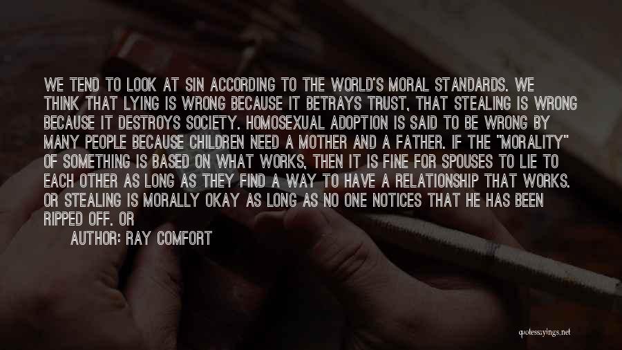 Lying Spouses Quotes By Ray Comfort