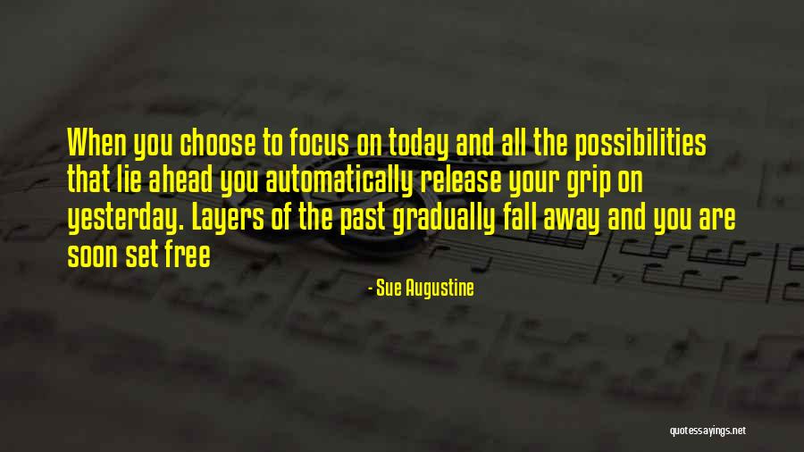 Lying To Get Ahead Quotes By Sue Augustine Lying To Get Ahead Quotes By Sue Augustine