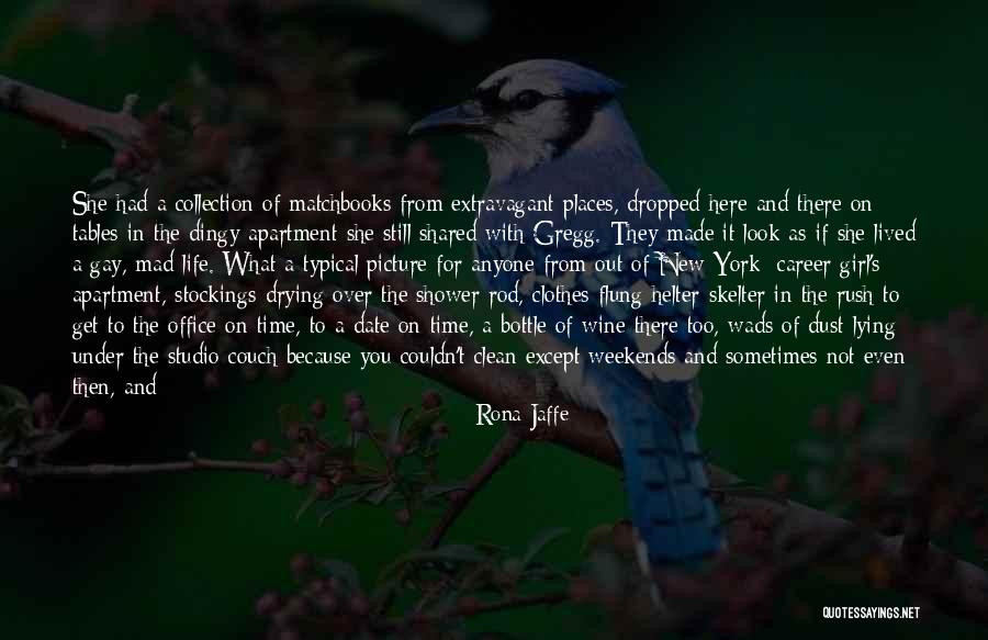 Lying To Look Good Quotes By Rona Jaffe Lying To Look Good Quotes By Rona Jaffe