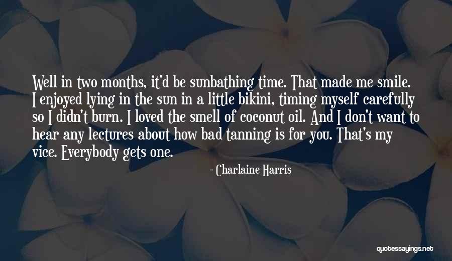 Lying To Me Quotes By Charlaine Harris Lying To Me Quotes By Charlaine Harris