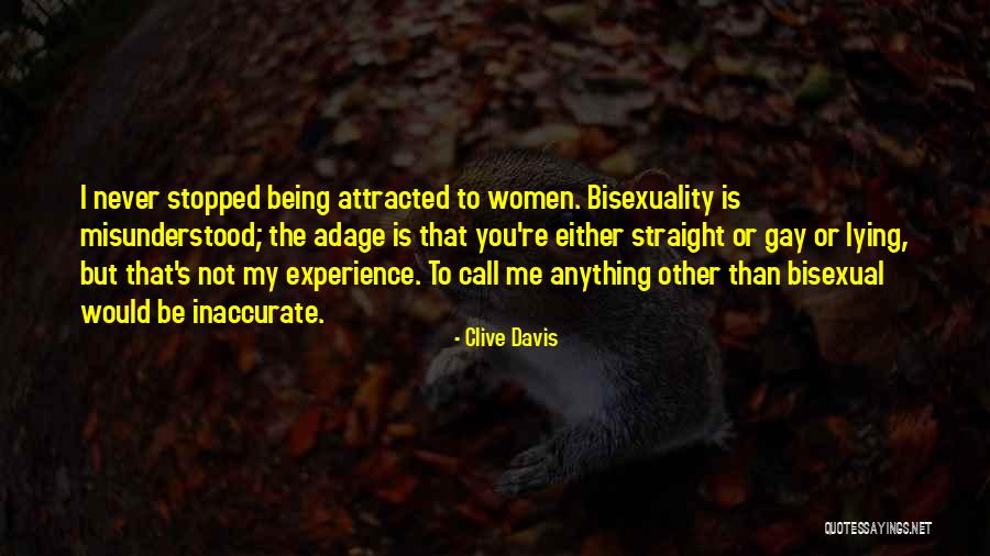 Lying To Me Quotes By Clive Davis Lying To Me Quotes By Clive Davis