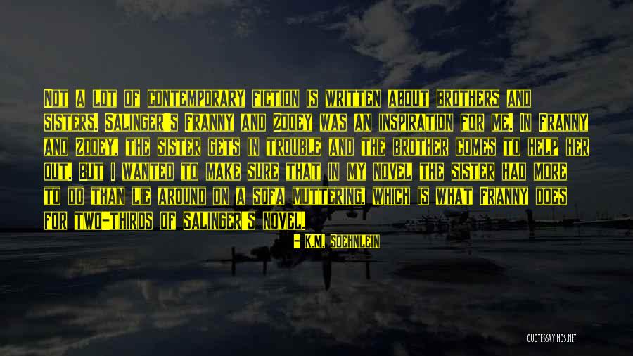 Lying To Me Quotes By K.M. Soehnlein Lying To Me Quotes By K.M. Soehnlein