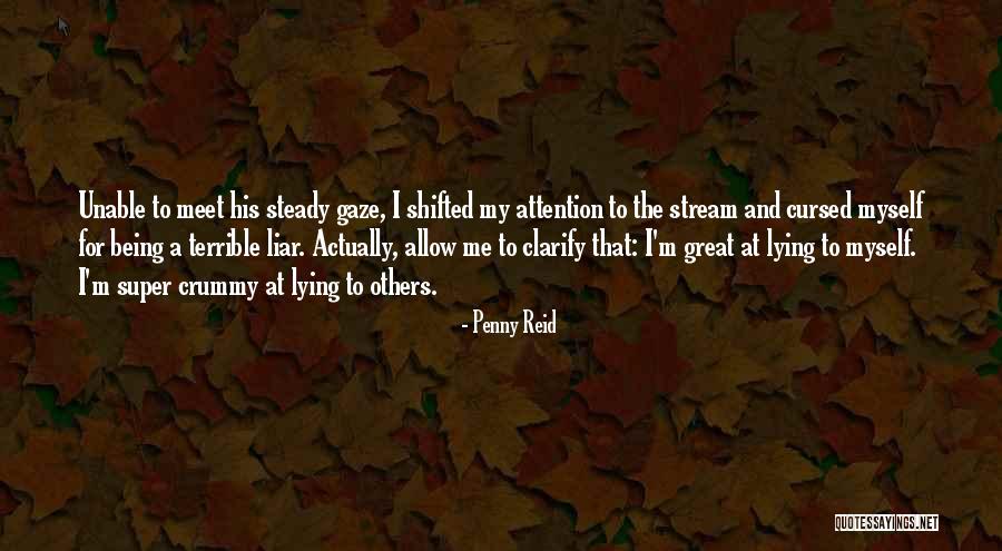 Lying To Me Quotes By Penny Reid Lying To Me Quotes By Penny Reid