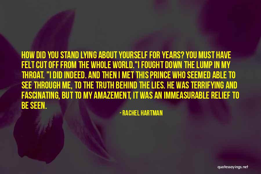 Lying To Me Quotes By Rachel Hartman Lying To Me Quotes By Rachel Hartman