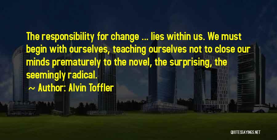 Lying To Ourselves Quotes By Alvin Toffler