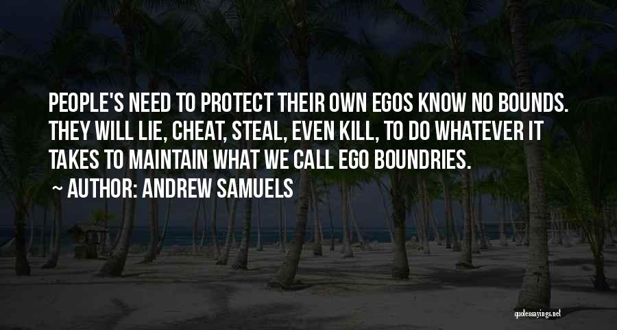 Lying To Protect Someone Quotes By Andrew Samuels