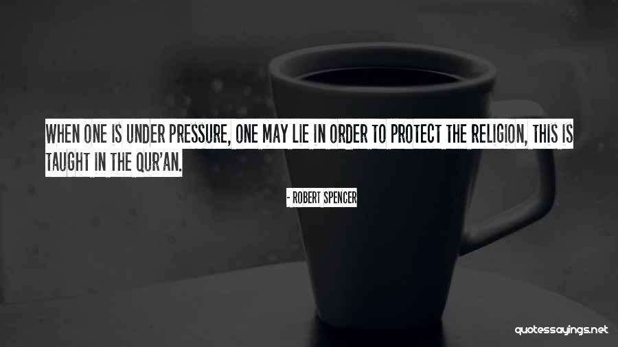 Lying To Protect Yourself Quotes By Robert Spencer Lying To Protect Yourself Quotes By Robert Spencer