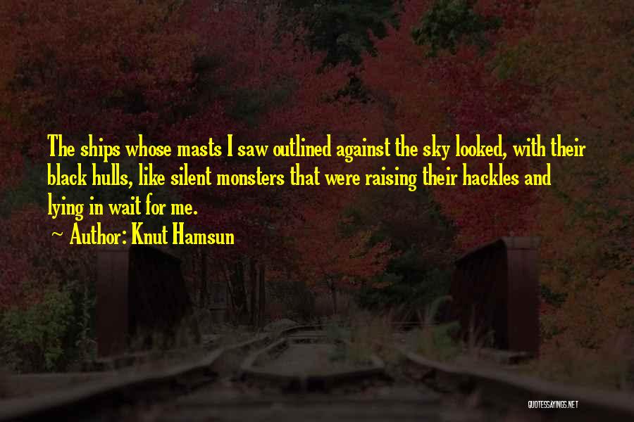 Lying To Someone You Like Quotes By Knut Hamsun