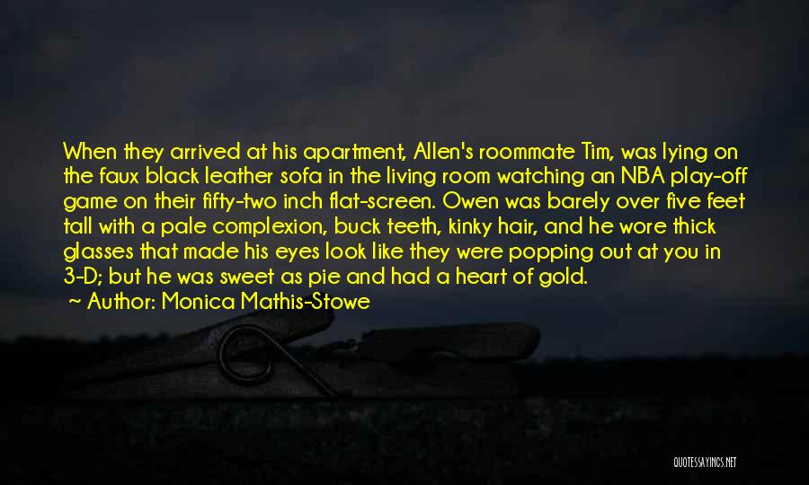 Lying To Someone You Like Quotes By Monica Mathis-Stowe