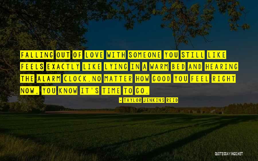 Lying To Someone You Love Quotes By Taylor Jenkins Reid