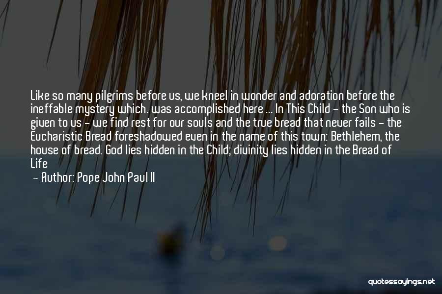 Lying To Your Child Quotes By Pope John Paul II