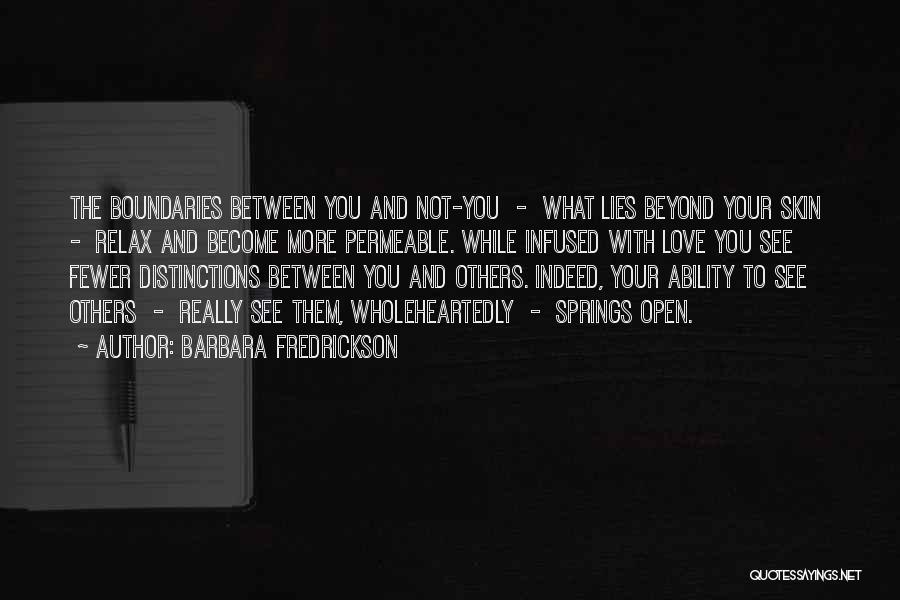 Lying To Your Love Quotes By Barbara Fredrickson