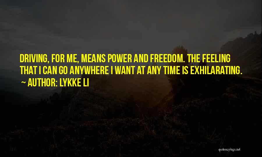 Lykke Li Quotes 1796972