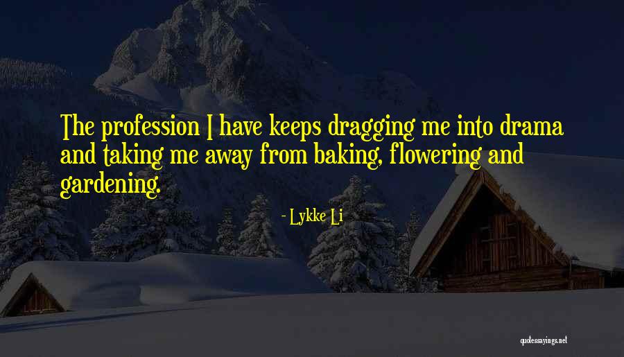 Lykke Quotes By Lykke Li Lykke Quotes By Lykke Li
