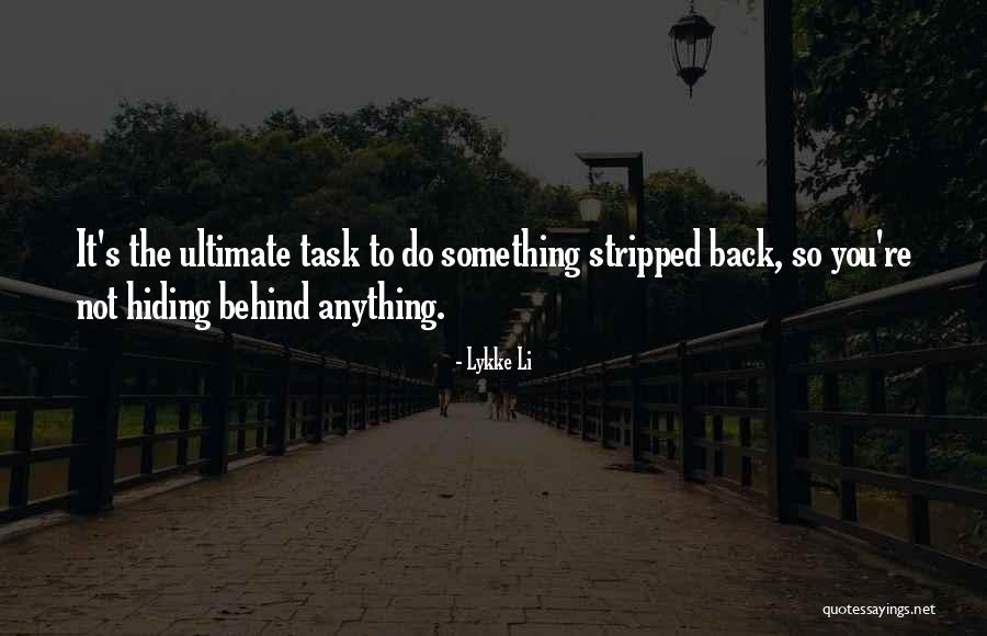 Lykke Quotes By Lykke Li Lykke Quotes By Lykke Li