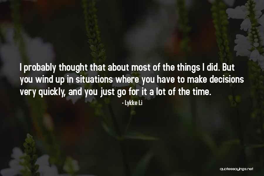 Lykke Quotes By Lykke Li Lykke Quotes By Lykke Li