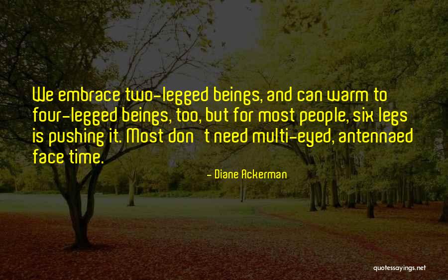 Lykken Shepherd Quotes By Diane Ackerman Lykken Shepherd Quotes By Diane Ackerman