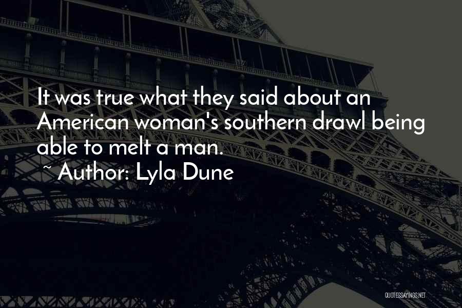 Lyla Dune Quotes 1766135