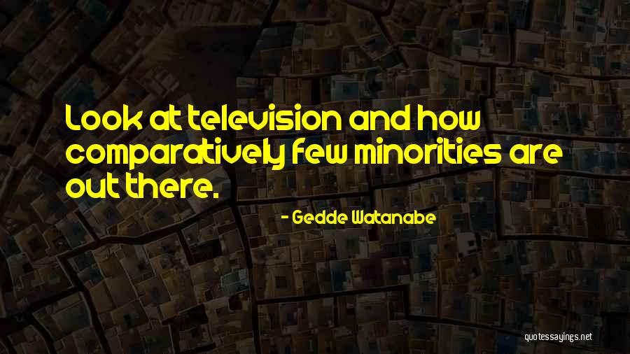 Lyla Grace Quotes By Gedde Watanabe Lyla Grace Quotes By Gedde Watanabe