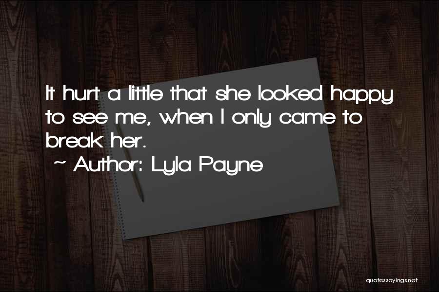 Lyla Payne Quotes 1820391