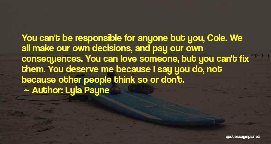 Lyla Payne Quotes 893630