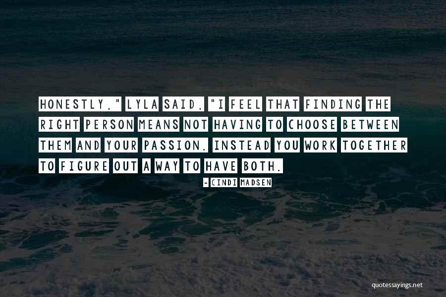 Lyla Quotes By Cindi Madsen Lyla Quotes By Cindi Madsen
