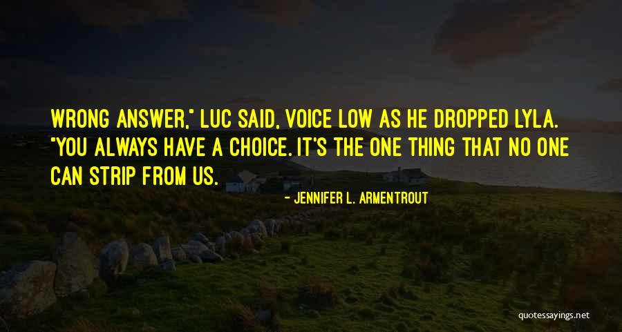 Lyla Quotes By Jennifer L. Armentrout Lyla Quotes By Jennifer L. Armentrout