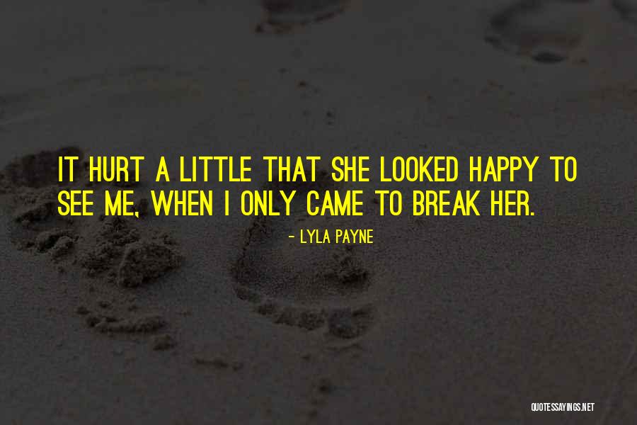Lyla Quotes By Lyla Payne Lyla Quotes By Lyla Payne