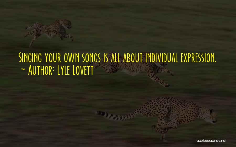 Lyle Lovett Quotes 1260832