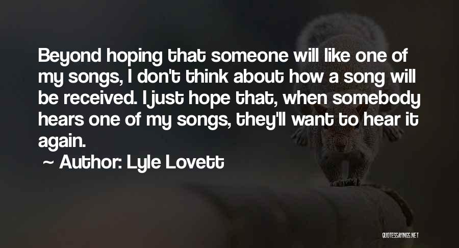 Lyle Lovett Quotes 1682731