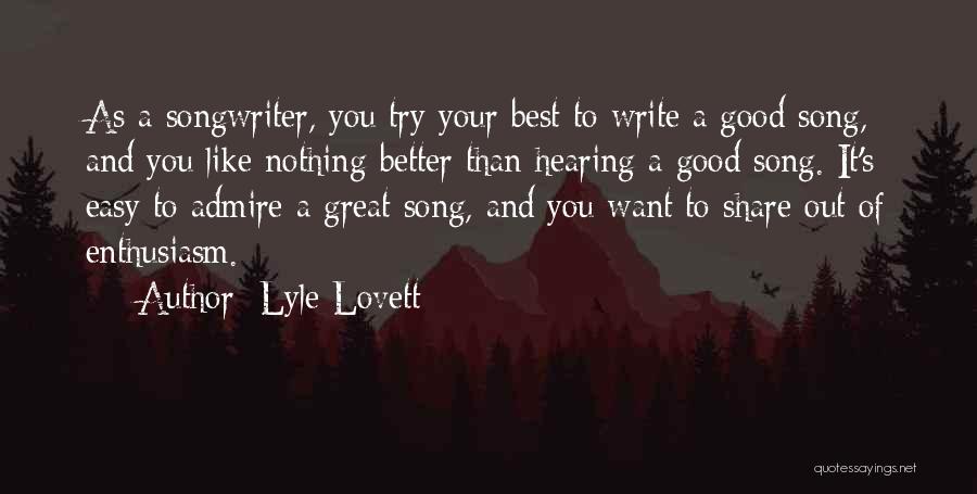 Lyle Lovett Quotes 1726313