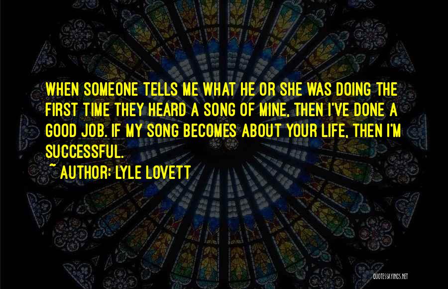 Lyle Lovett Quotes 1927154