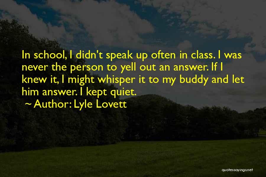 Lyle Lovett Quotes 364606