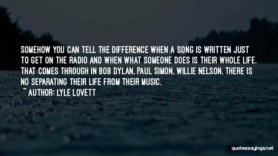 Lyle Lovett Quotes 512135