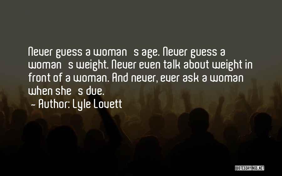 Lyle Lovett Quotes 909743