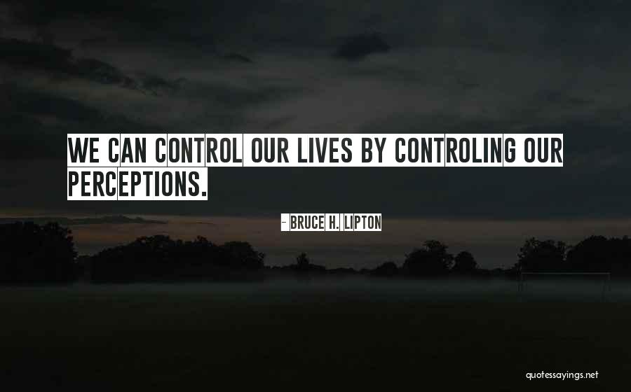 Lyle Penny Dreadful Quotes By Bruce H. Lipton Lyle Penny Dreadful Quotes By Bruce H. Lipton