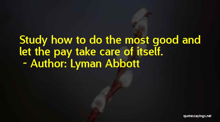 Lyman Abbott Quotes 1092714