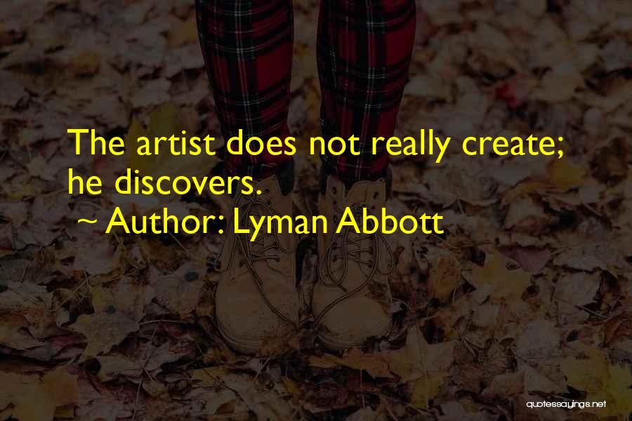 Lyman Abbott Quotes 1437206