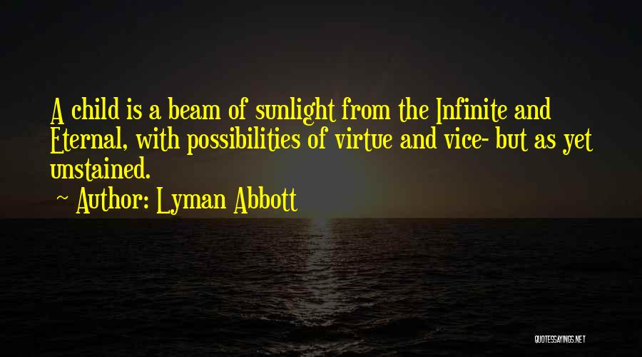 Lyman Abbott Quotes 2027850