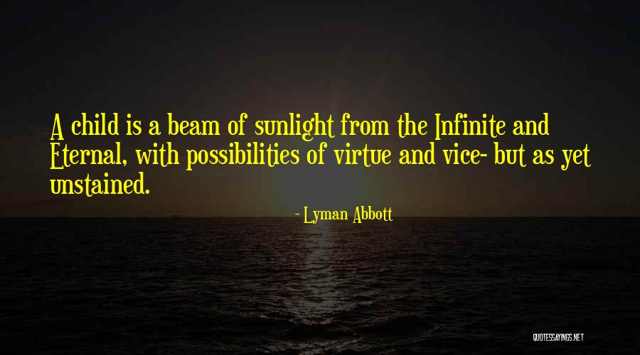 Lyman Abbott Quotes 2027850