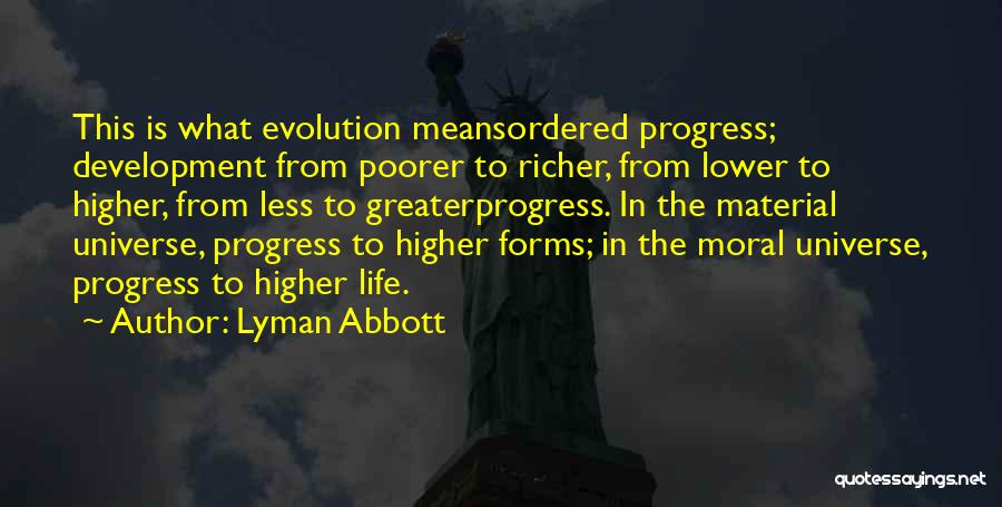 Lyman Abbott Quotes 2107336