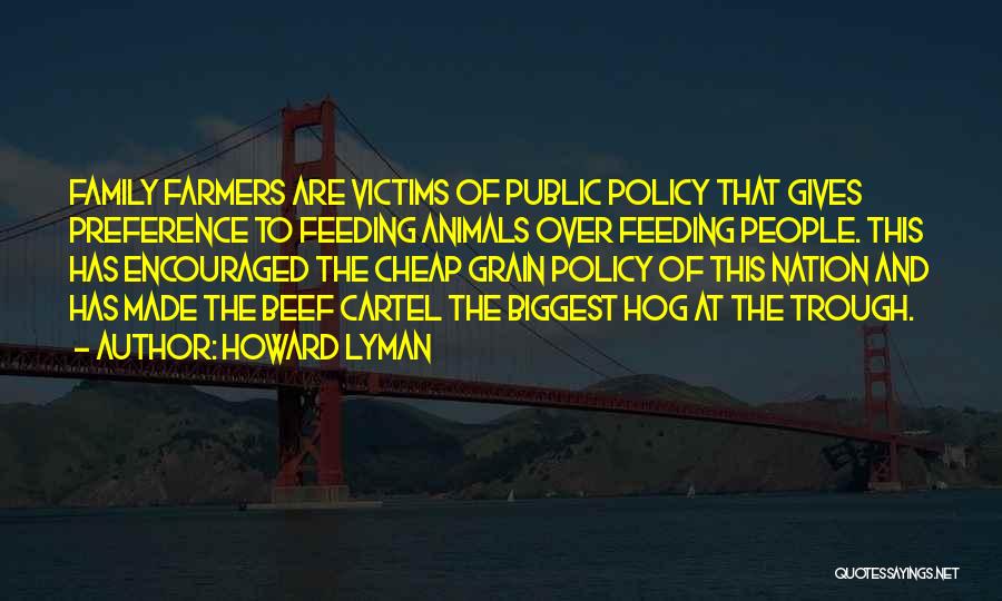 Lyman Quotes By Howard Lyman