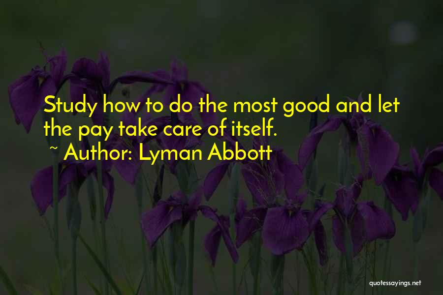 Lyman Quotes By Lyman Abbott